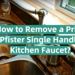 How to Remove a Price Pfister Single Handle Kitchen Faucet?