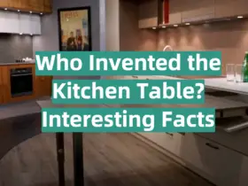 Who Invented the Kitchen Table? Interesting Facts