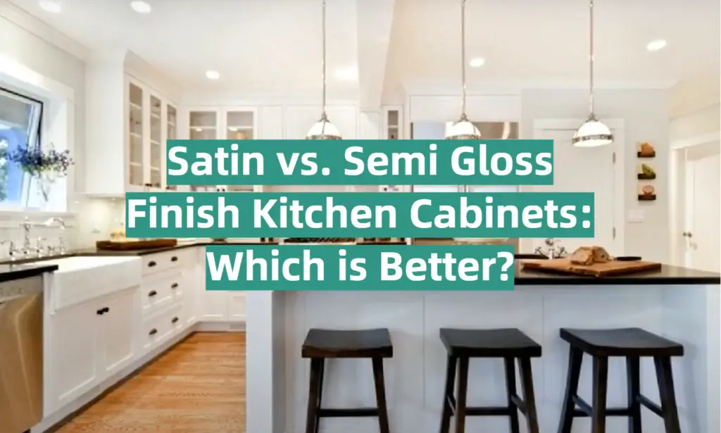 satin vs semi gloss for kitchen wall