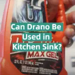 Can Drano Be Used in Kitchen Sink?