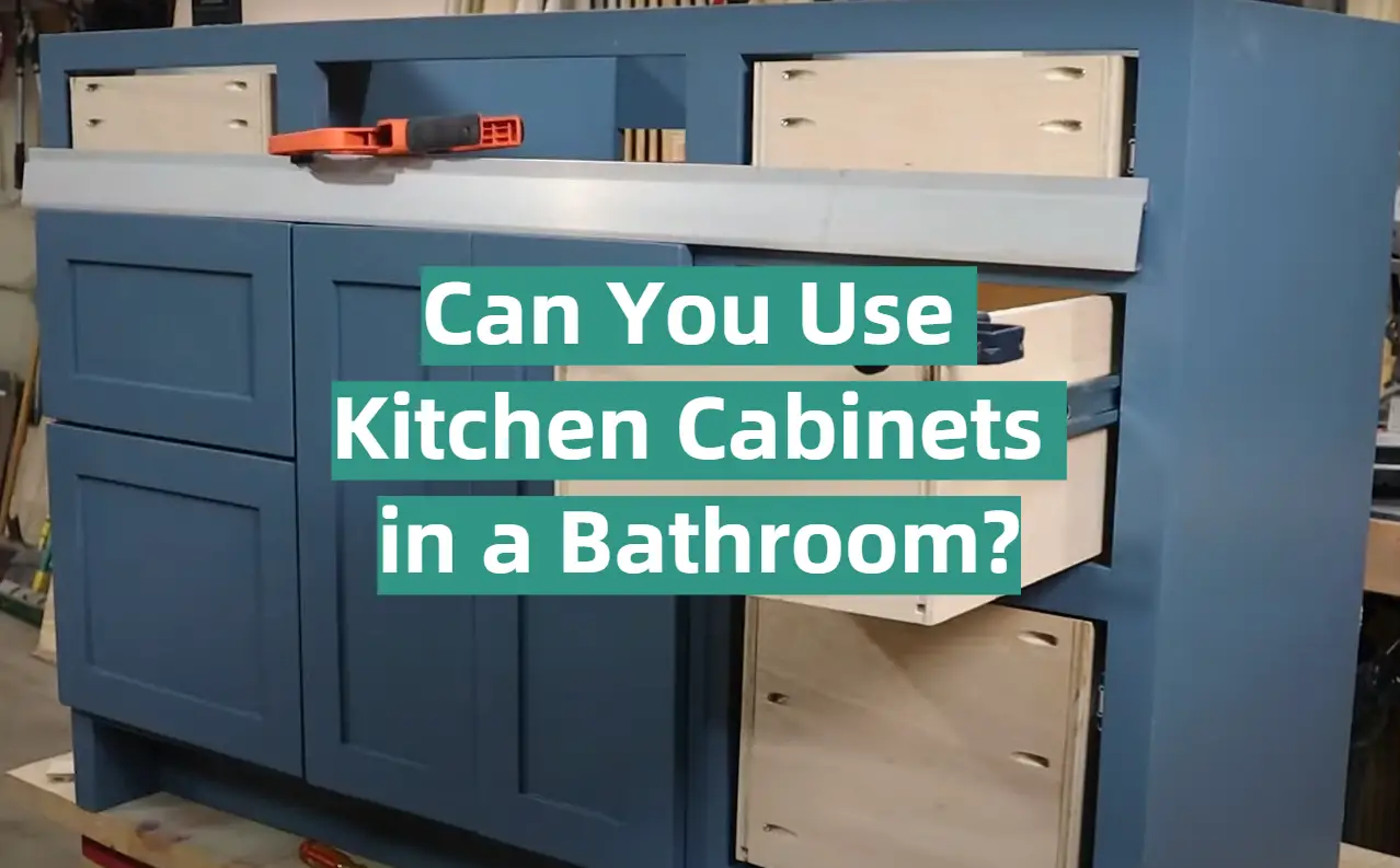 Can You Use Kitchen Cabinets in a Bathroom?