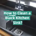 How to Clean a Black Kitchen Sink?