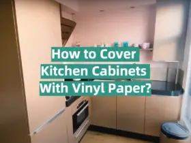 How to Cover Kitchen Cabinets With Vinyl Paper?